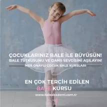 Bale Akademi - Çocuklarınıza Bale Sevgisini Aşılayın!